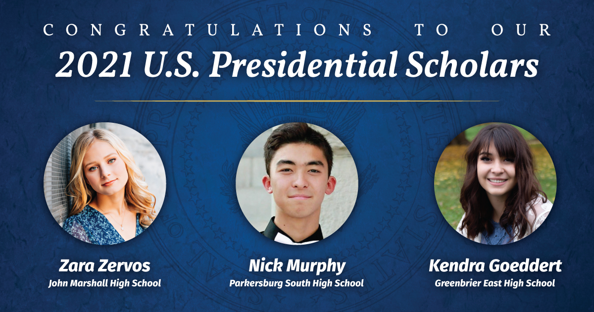 Three West Virginia Students Named 2021 U.S. Presidential Scholars