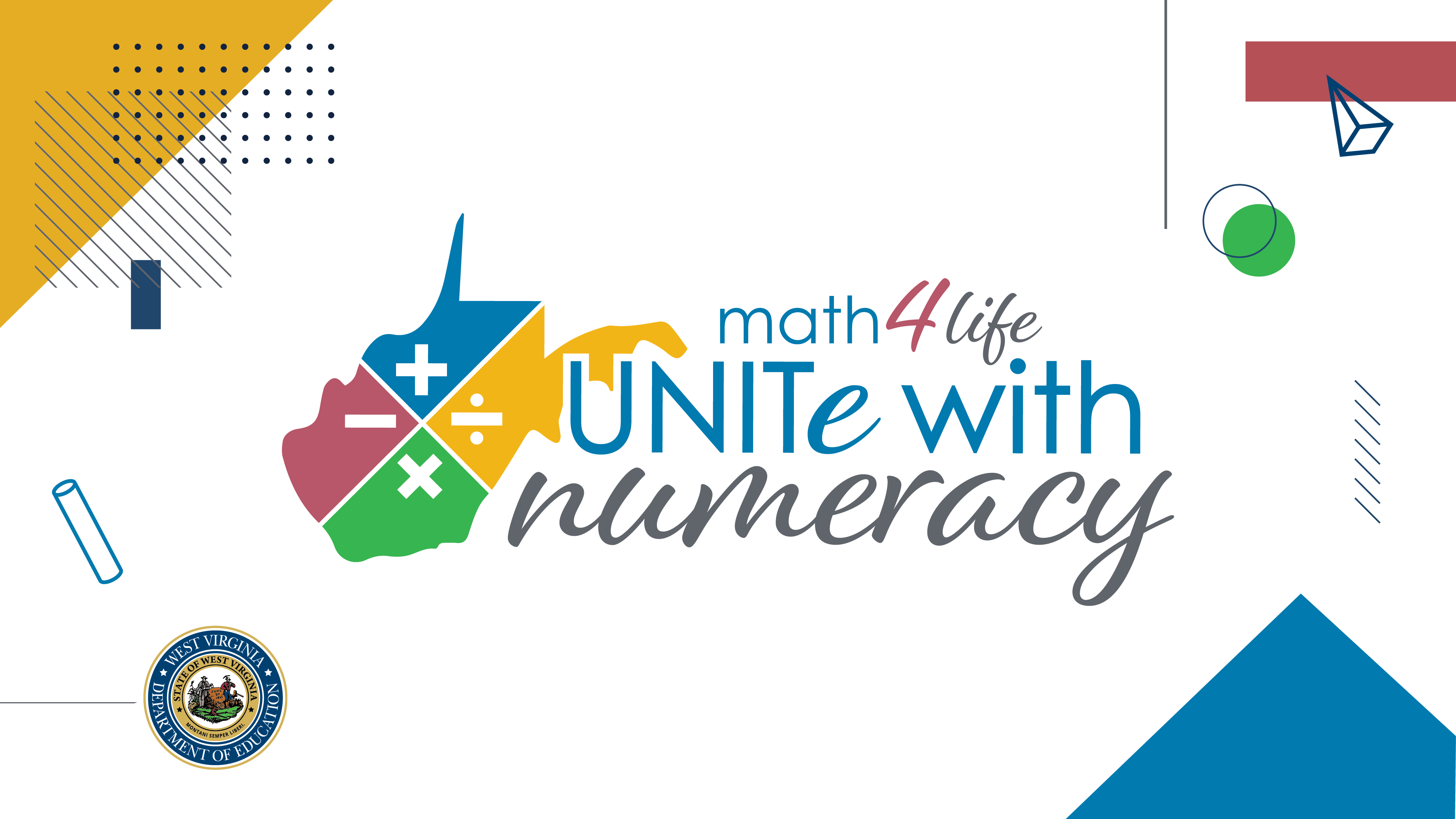 Graphic with the words "Math4Life, Unite with Numeracy" on it.